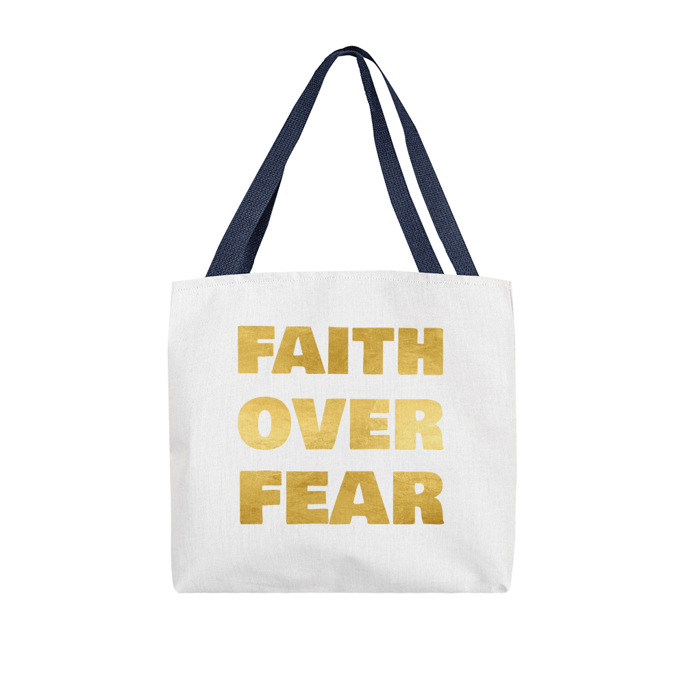 Faith Over Fear | Classic Tote Bag