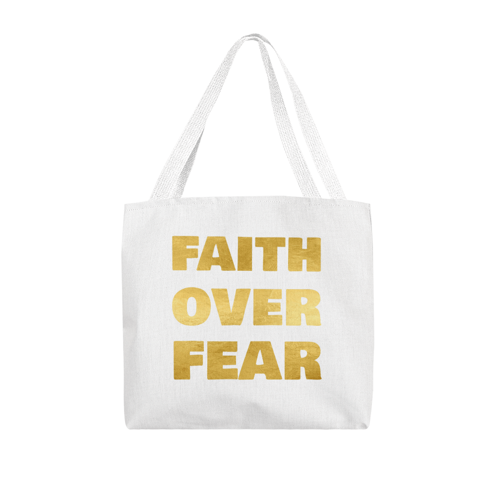 Faith Over Fear | Classic Tote Bag